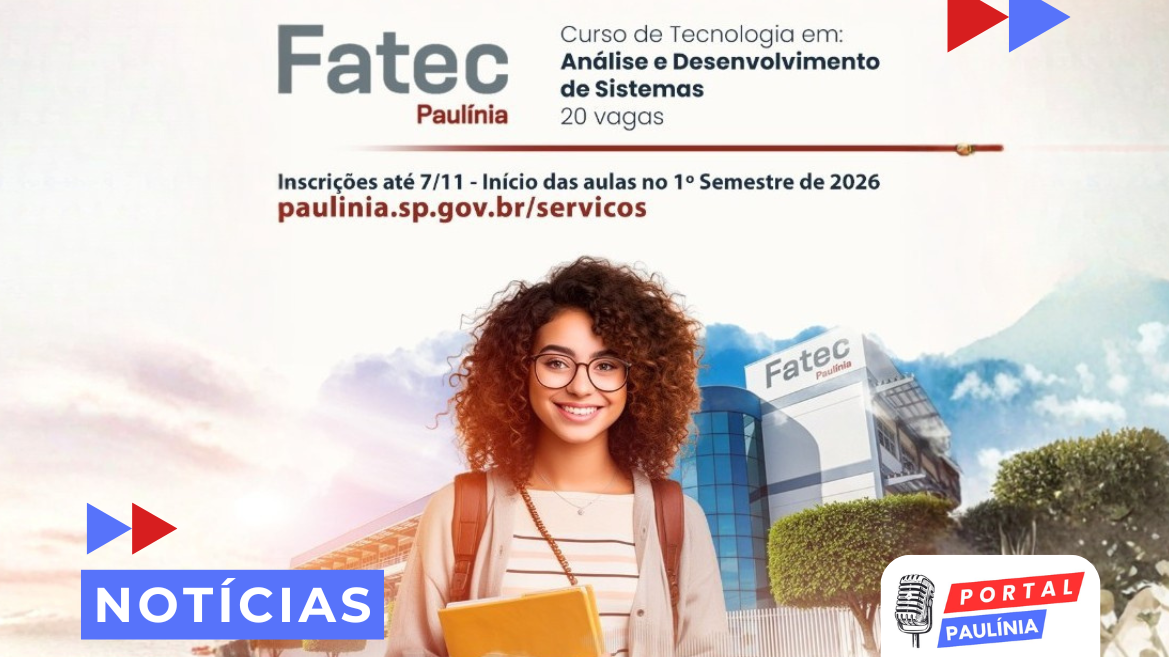 Fatec Paulínia abre inscrições para curso gratuito de Análise e Desenvolvimento de Sistemas 2025