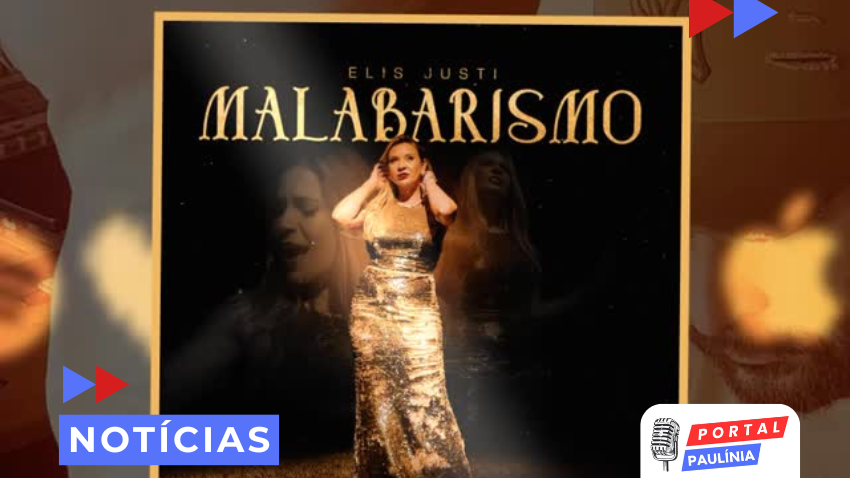 Elis Justi lança novo single “Malabarismo”, com produção de Eduardo Pepato 2025