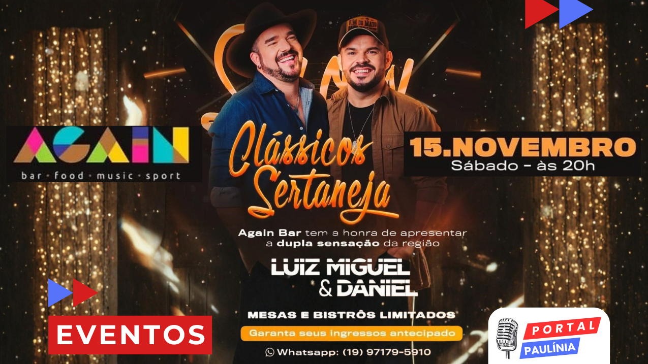Luiz Miguel & Daniel trazem uma noite especial de Clássicos Sertanejos ao Again Bar em Paulínia 2025